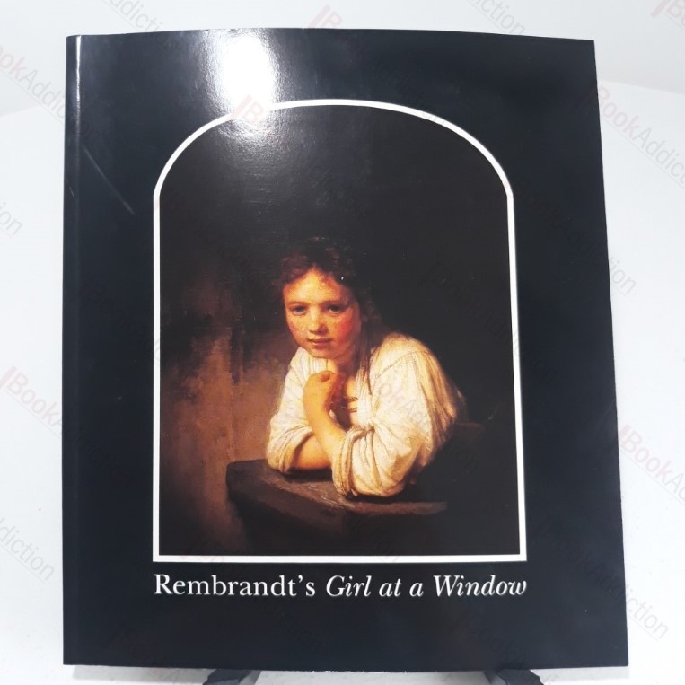 Rambrandt Van Rijn: Girl on a Window (Paintings and their Context IV)