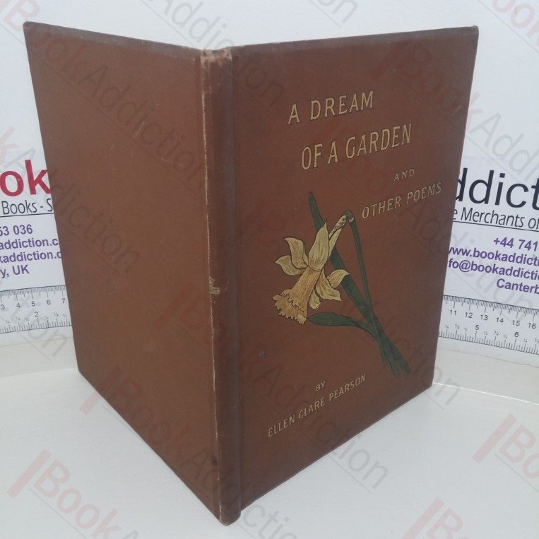 A Dream of a Garden and Other Poems (Signed and Inscribed)