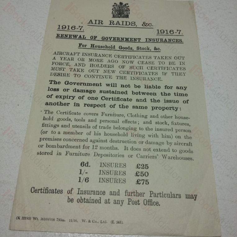 Handbill: Air Raids &c, 1916-17 Renewal of Government Insurances