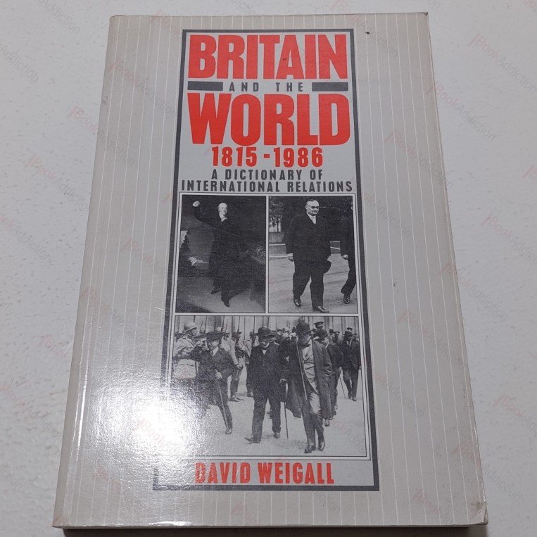 Britain and the World, 1815-1986