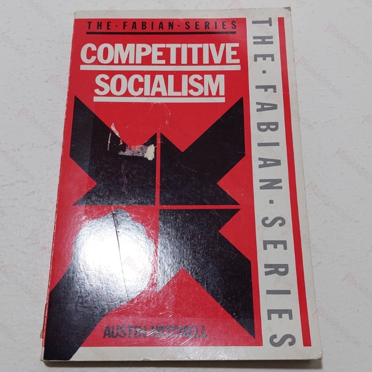 Competitive Socialism (The Fabian Series)