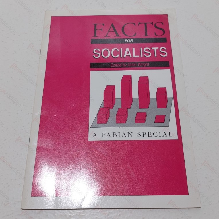 Facts for Socialists