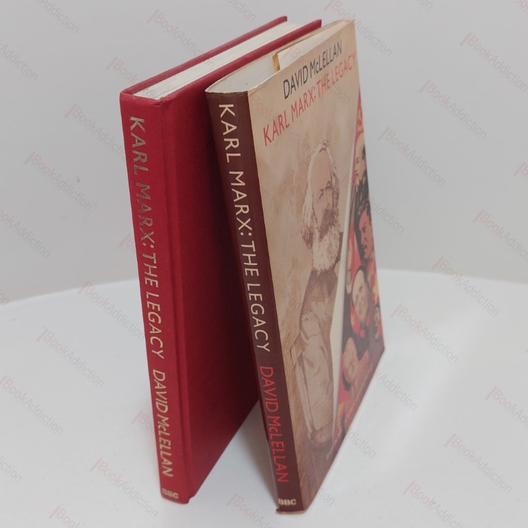 Karl Marx : The Legacy
