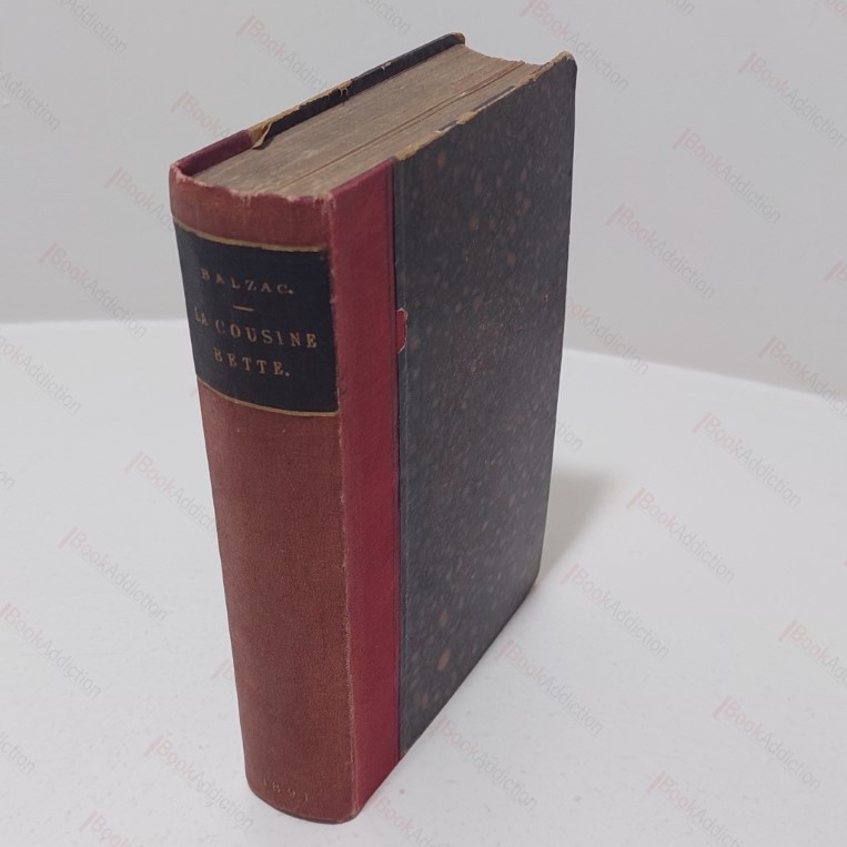 Scenes de la Vie Parisienne: Les Parents Pauvres,  La Cousine Bette. XXVIII