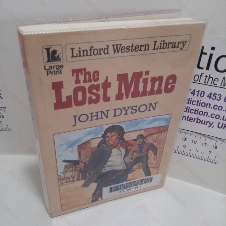 The Lost Mine (Linford Western Library Series) (Large Print)