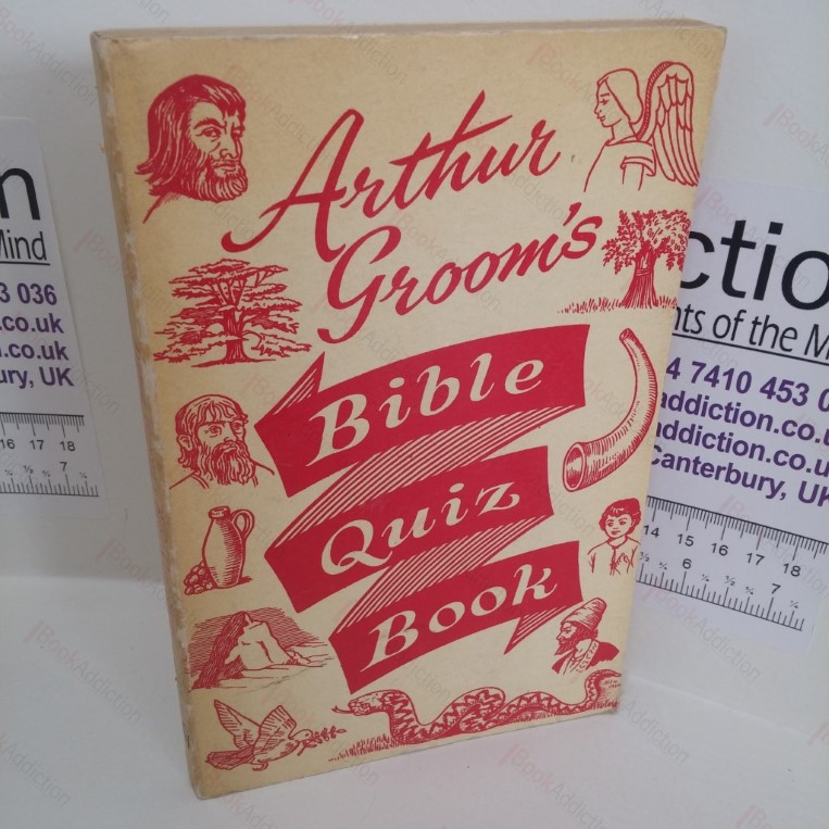Arthur Groom’s Bible Quiz Book