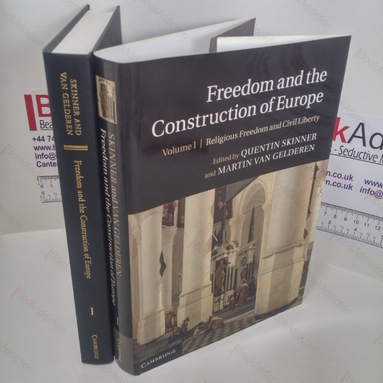 Freedom and the Construction of Europe : Volume 1