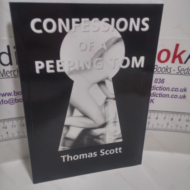 Confessions of a Peeping Tom