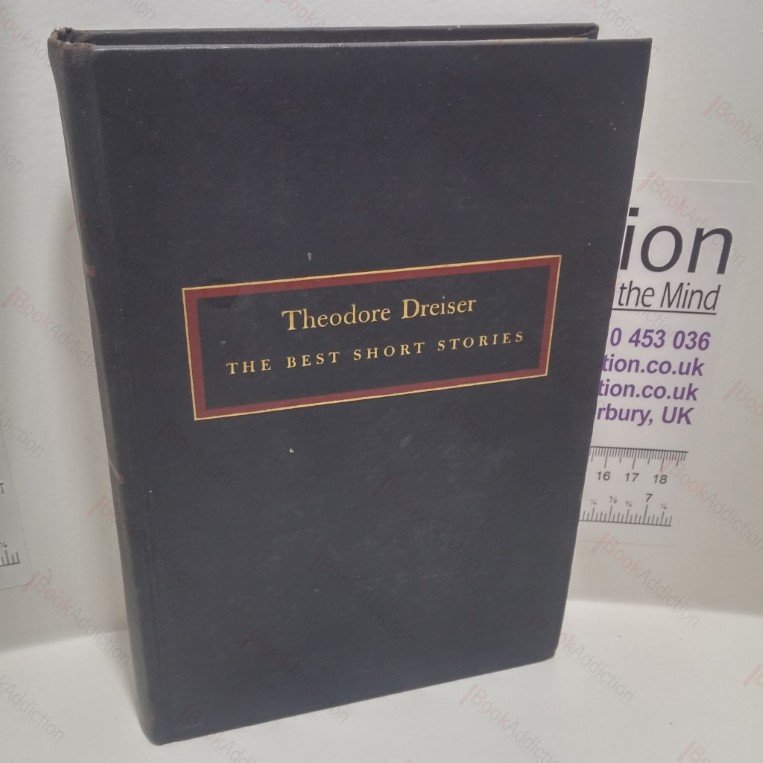 The Best Short Stories of Theodore Dreiser