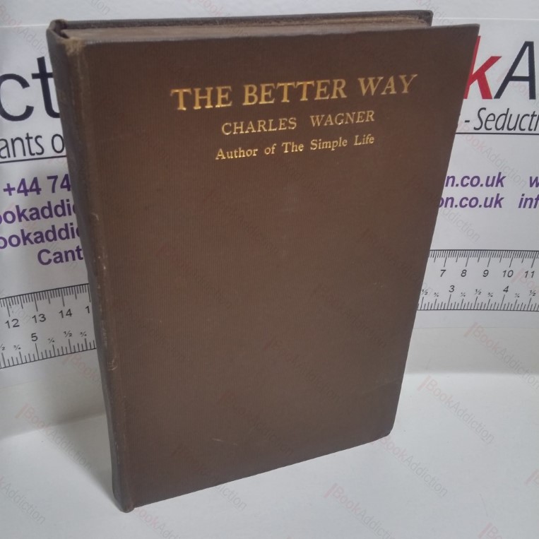 The Better Way