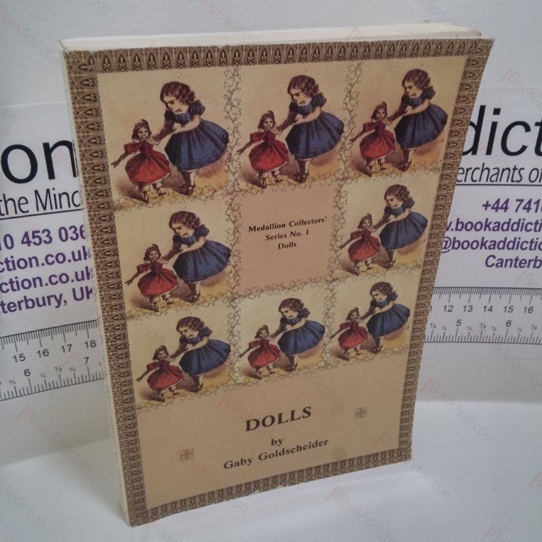 Dolls (Medallion Collectors’ Series)