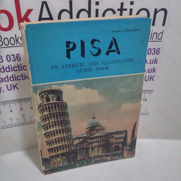 Pisa : An Artistic and Illustrated Guide