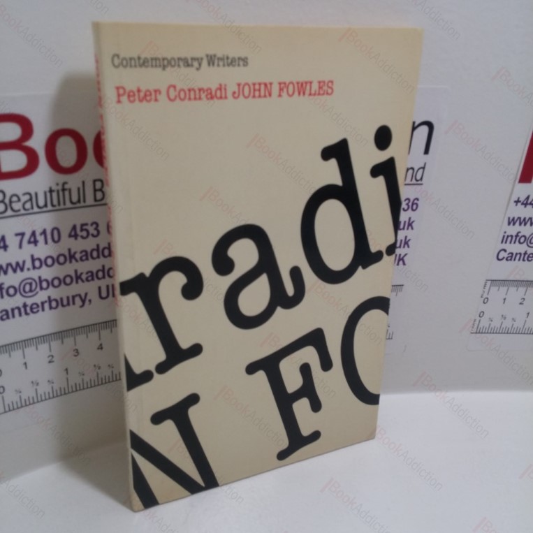 John Fowles (Contemporary Writers Series)