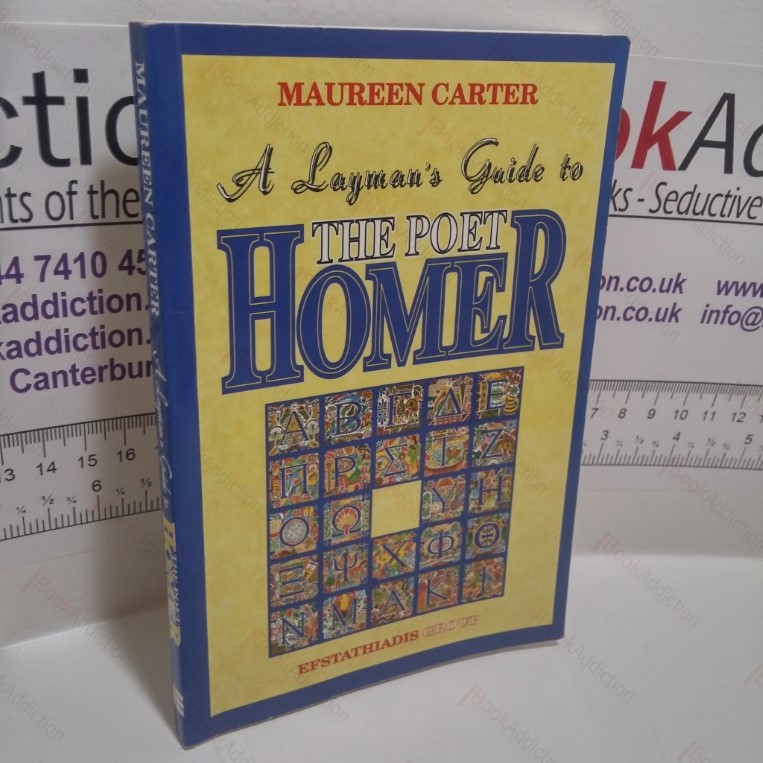 Layman’s Guide to the Poet Homer
