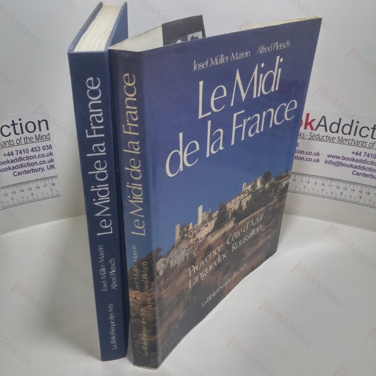 Le Midi de la France : Provence – Côte d’Azur – Languedoc – Roussillon