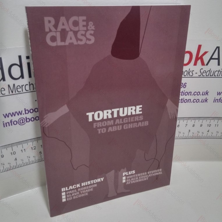 Torture from Algiers to Abu Ghraib – Race and Class : Volume 46, #2 : 2004