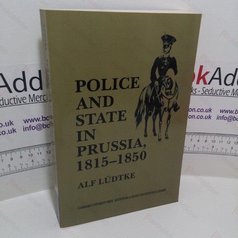 Police and State in Prussia, 1815-1850