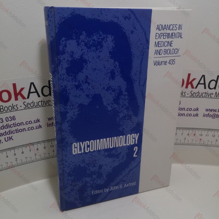 Glycoimmunology 2 (Advances in Experimental Medicine and Biology : Volume 435)