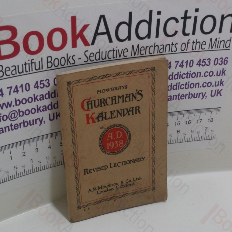 Mowbray’s Churchman’s Kalendar, Revised Lectionary, 1938