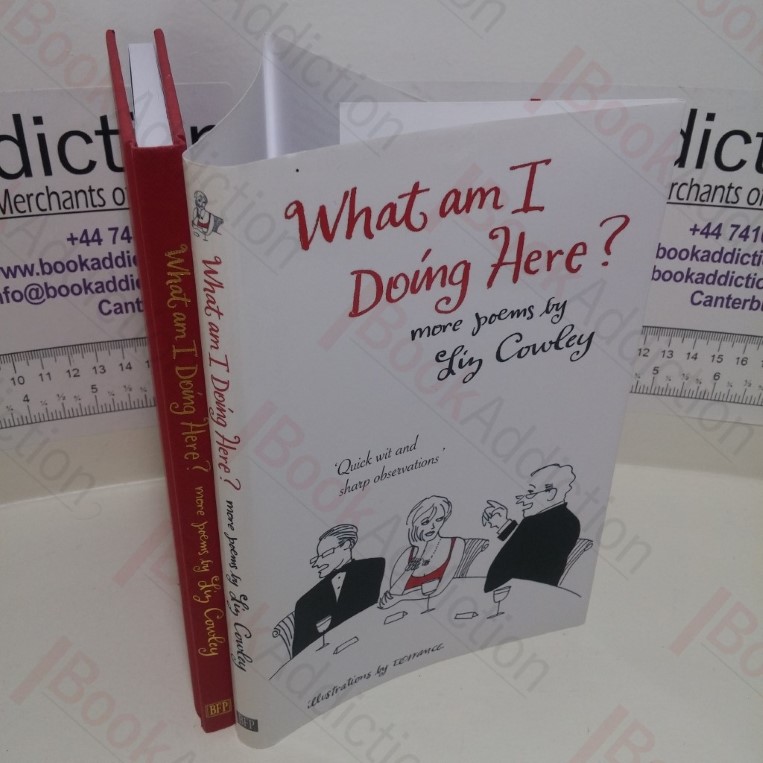 What Am I Doing Here? (Signed)