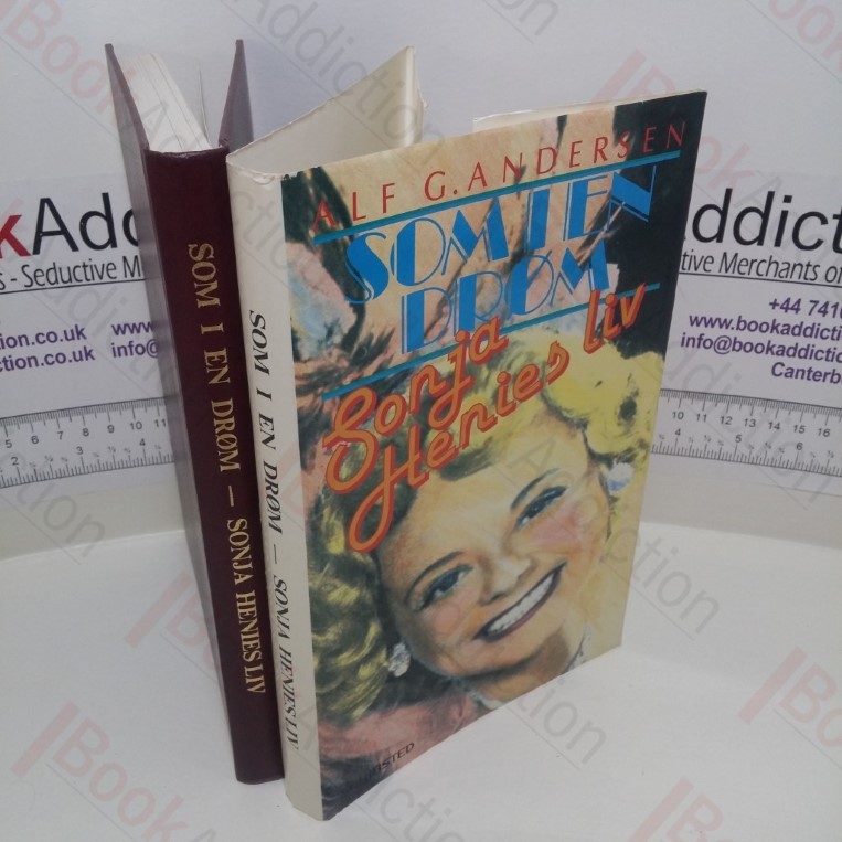 Som i en Drom : Sonja Henies Liv