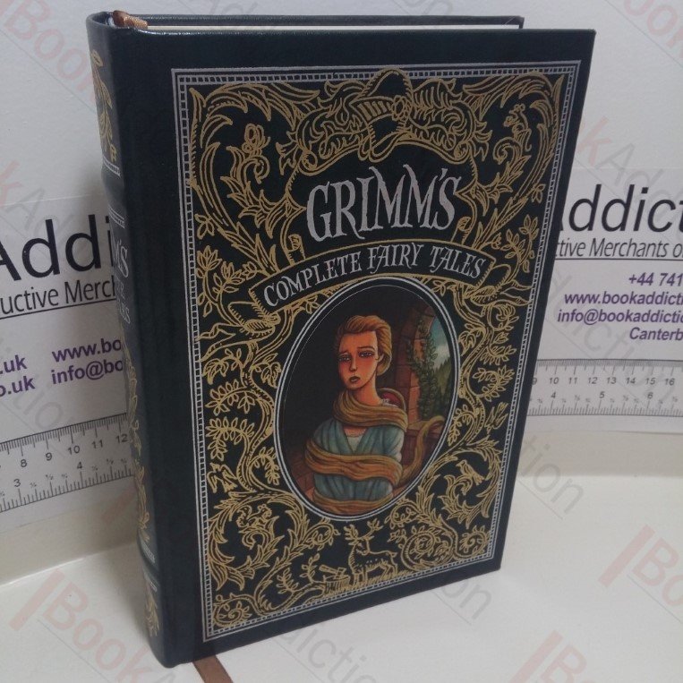 Grimm’s Complete Fairy Tales (Deluxe Edition)