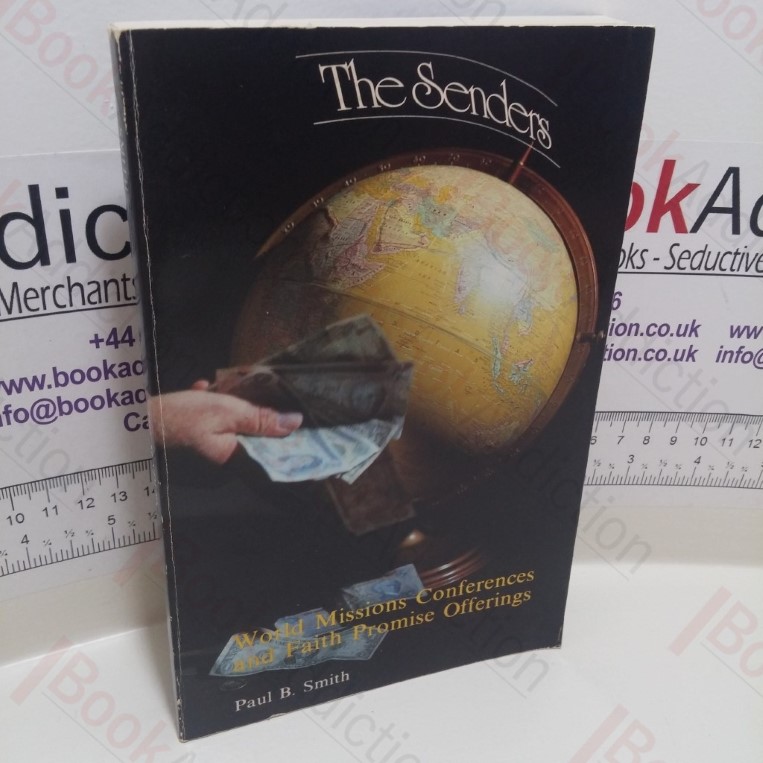 The Senders : World Missions Conference and Faith Promise Offerings