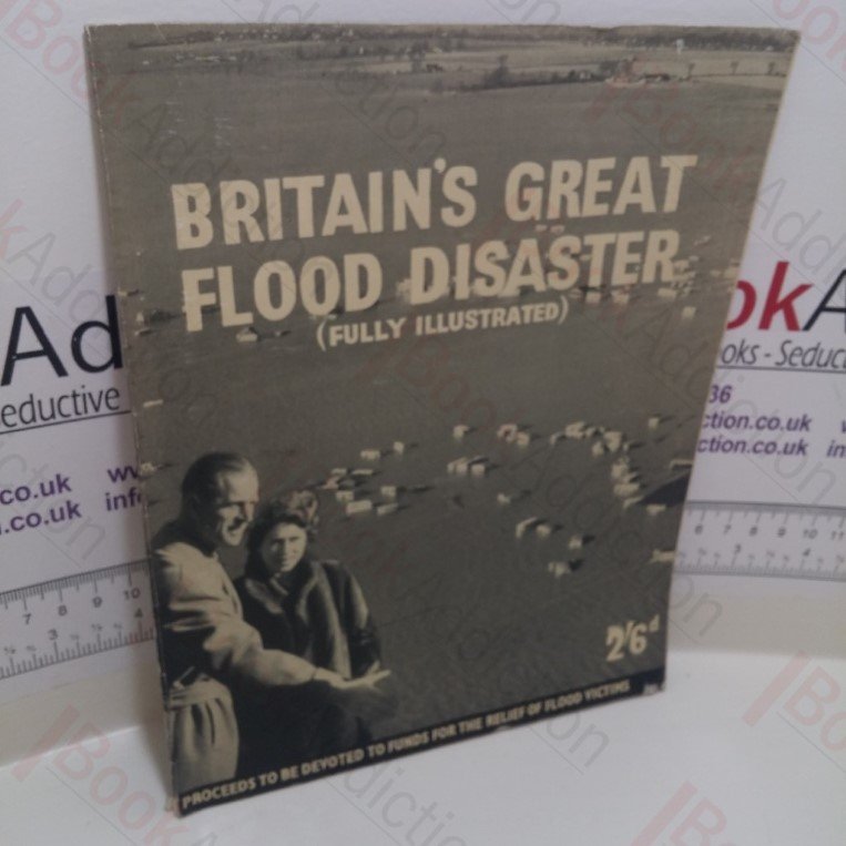 Britain’s Great Flood Disaster