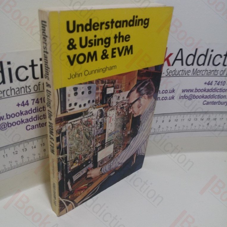 Understanding and Using the VOM and EVM