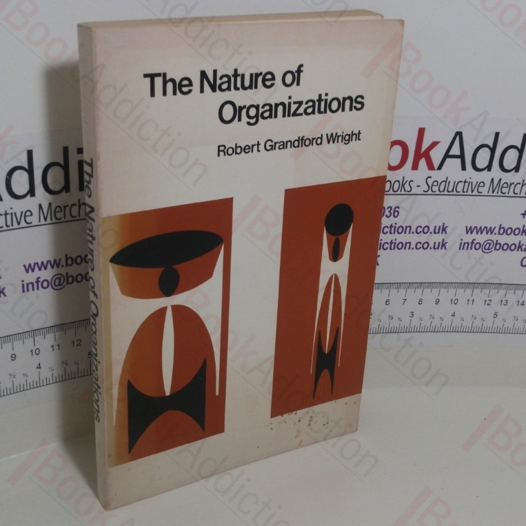 The Nature of Organizations