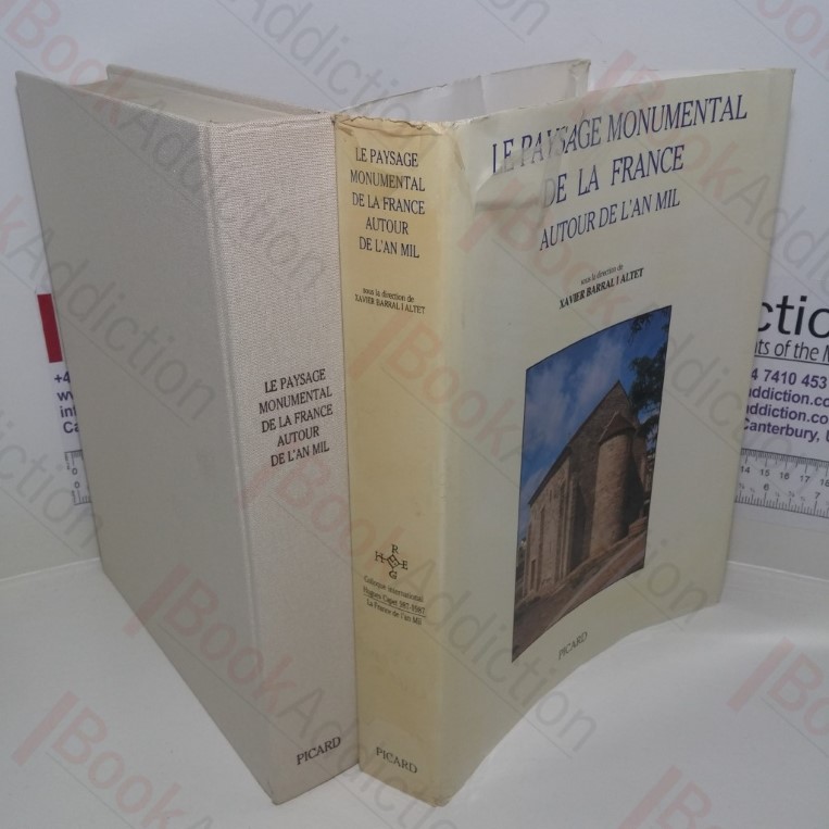 Le Paysage Monumental de La France : Autour de L’An Mil