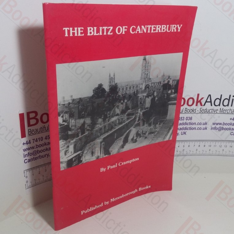 The Blitz of Canterbury