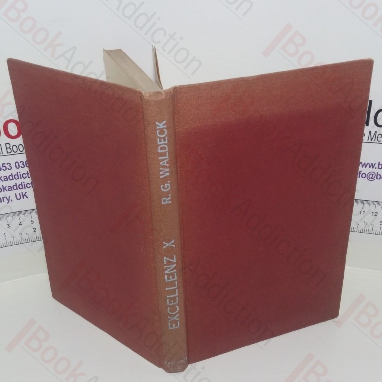 Excellenz X : The Leader of Tomorrow’s Germans