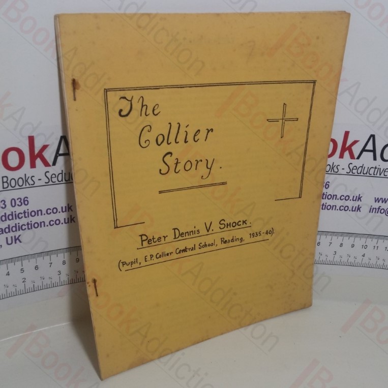 The Collier Story
