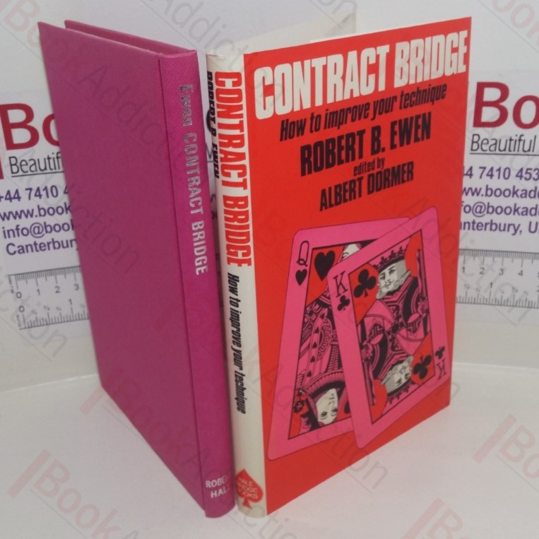 Contract Bridge: How to Improve Your Technique