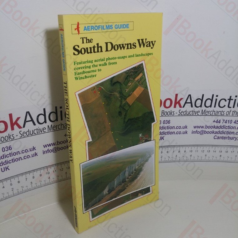 The South Downs Way (Aerofilms Guide)