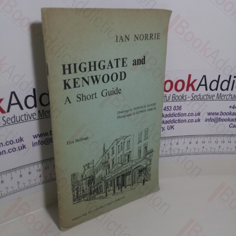 Highgate and Kenwood: A Short Guide