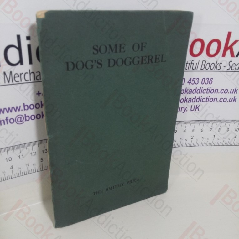 Some of Dog’s Doggerel (Signed)
