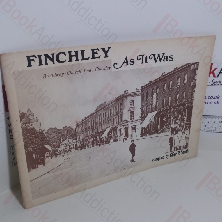 Finchley as it Was