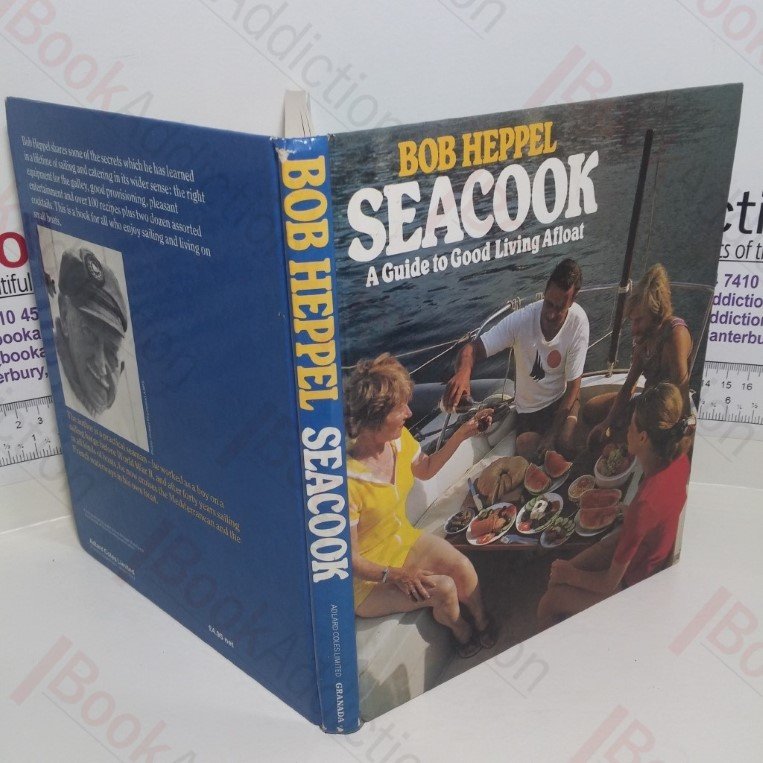 Seacook: A Guide to Good Living Afloat