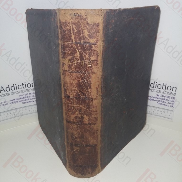 Bibl yr Addoliad Teuliadd Gyda Nodau a Sylwadau ar bob Pennod, o’r Hen Testament a’r Newydd a Chyfeirodau Gwerthfawr [Family Worship Bible, with notes and comments on each chapter of the Old and New Testaments by Parch. Peter Williams