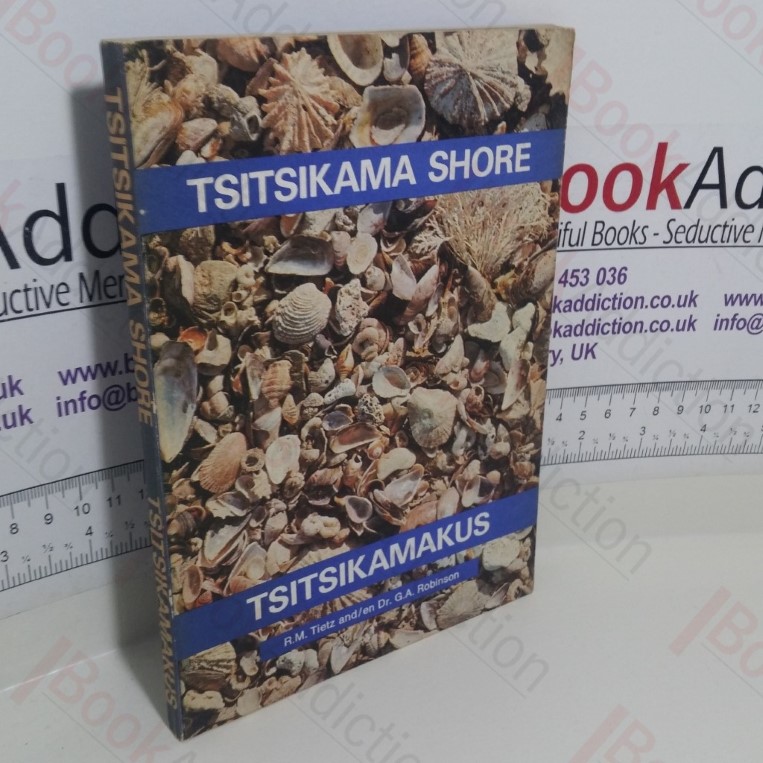 Tsitsikama Shore : A Guide to the Marine Invertebrate Fauna of the Tsitsikama Coastal National Park