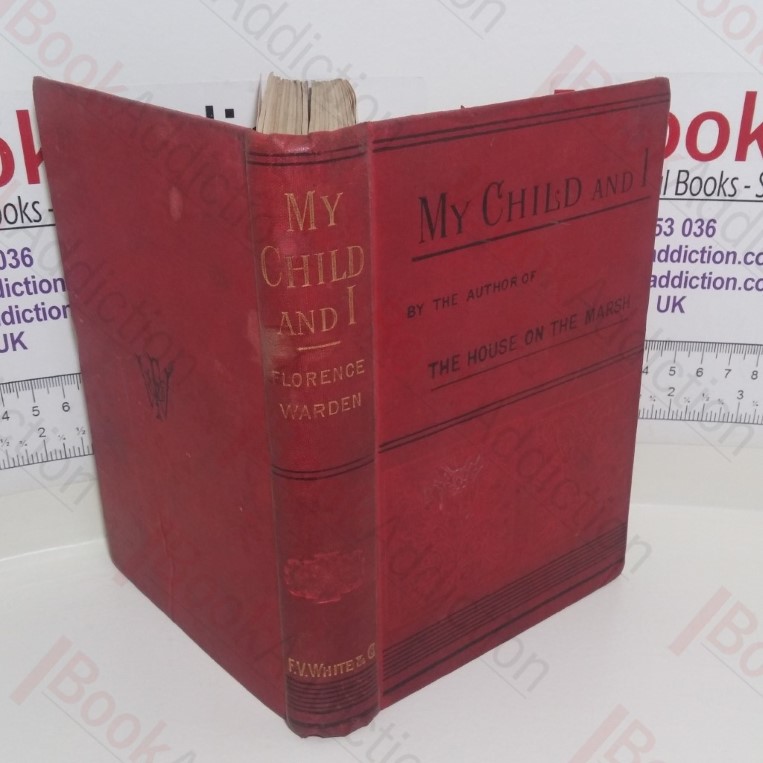 My Child and I: A Woman’s Story