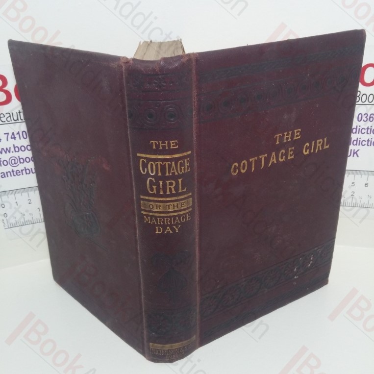 The Cottage Girl; Or, The Marriage Day