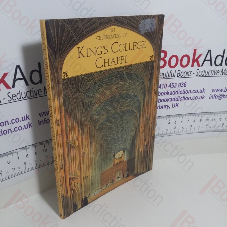In Celebration of King’s College Chapel