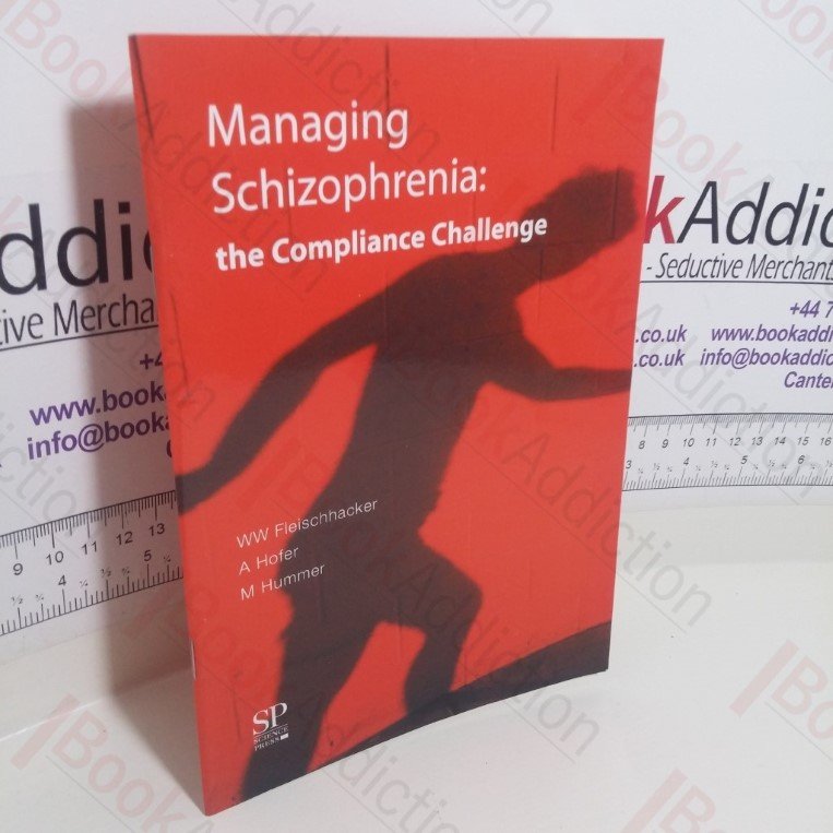 Managing Schizophrenia: The Compliance Challenge