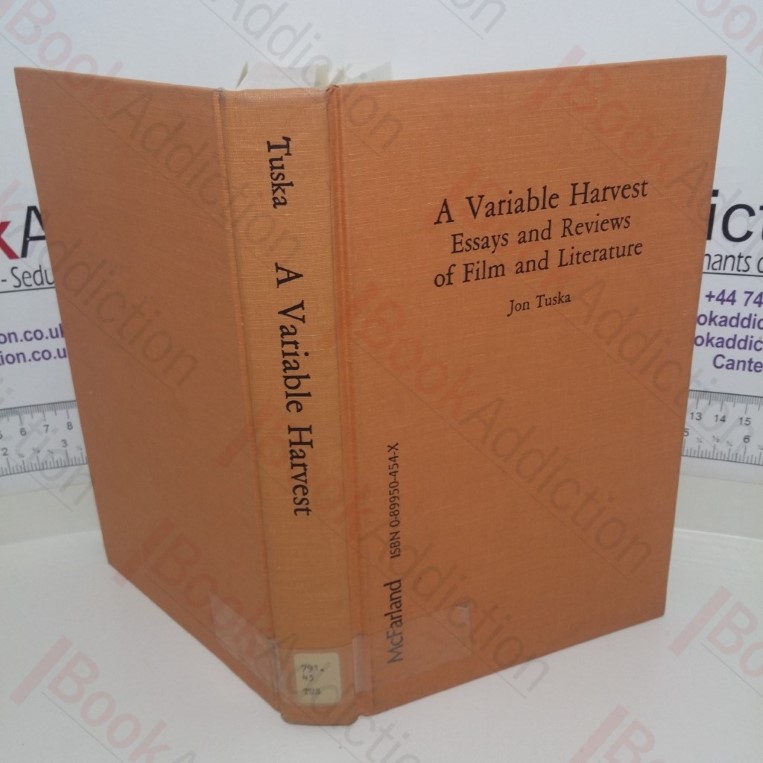 A Variable Harvest: Essays and Reviews of Film and Literature