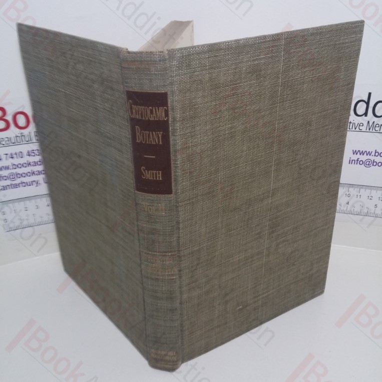 Cryptogamic Botany: Volume II –  Bryophytes and Pteridophytes