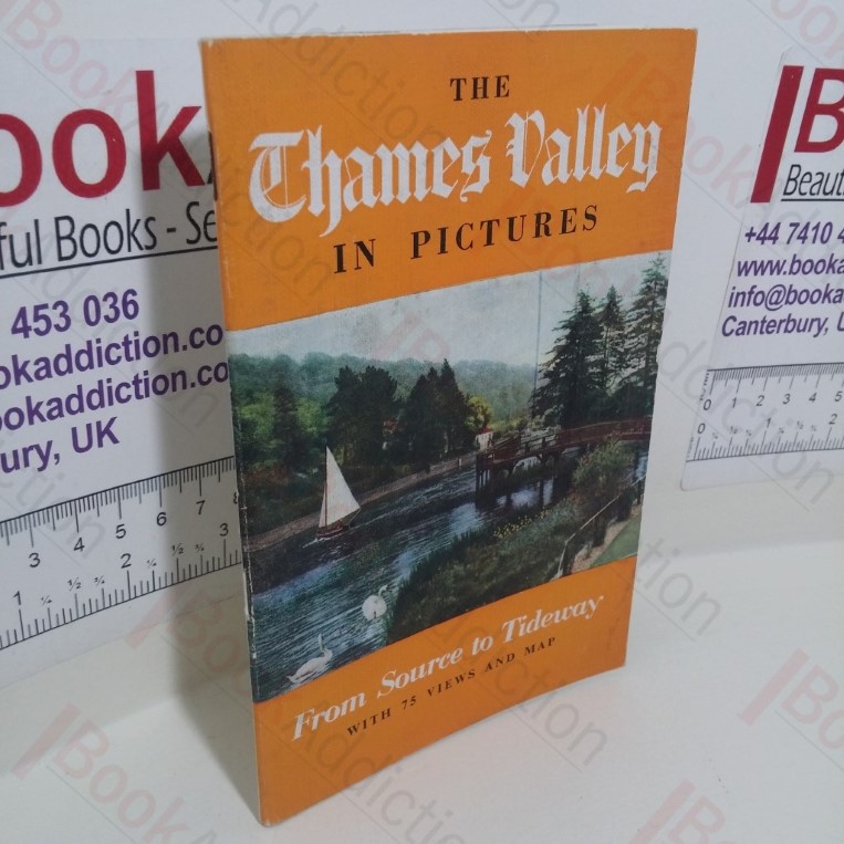The Thames Valley in Pictures
