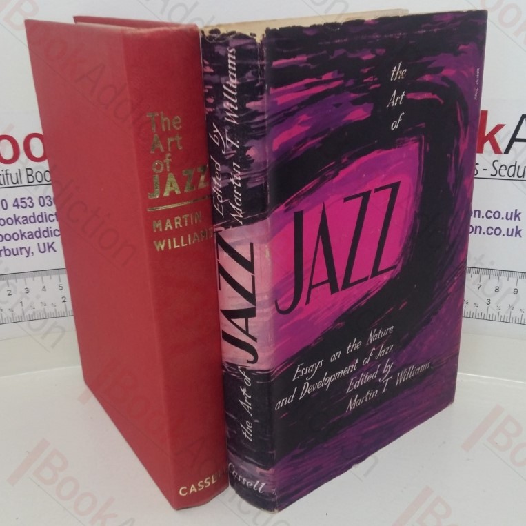 The Art of Jazz: Essays on the Nature and Development of Jazz